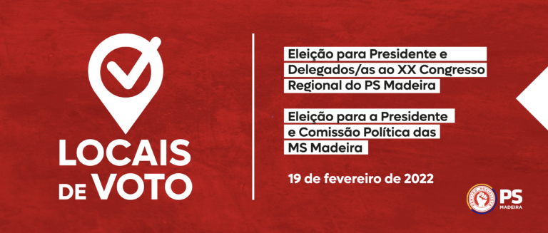 Eleições internas do PS Madeira – Locais de voto